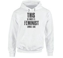 This Is What A Feminist Looks Like Popular White Hoodie