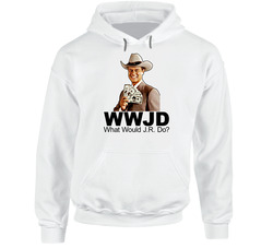 What Would Jr Ewing Do Dallas Hoodie