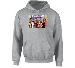 Full House Classic Sitcom Cast Hoodie