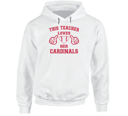 This Teacher Loves Her Cardinals Baseball T Shirt - St Louis Cardinals Team Colors Hoodie