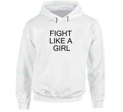 Fight Like A Girl Hoodie