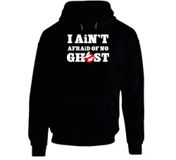 I Ain't Afraid Of No Ghost Ghostbusters Funny Retro Hoodie