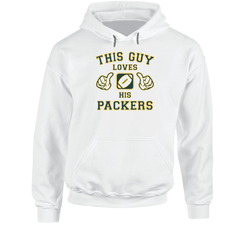 This Guy Loves His Green Bay Packers Football Hoodie