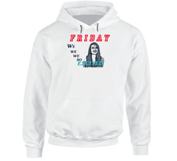 Rebecca Black Friday So Excited Hoodie