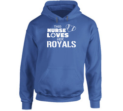 This Nurse Loves Her Royals - Kansas City Royals Team Colors Hoodie