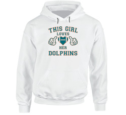 This Girl Loves Her Miami Dolphins Football Hoodie