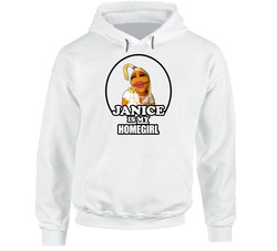 Janice Is My Homegirl Muppet Hoodie