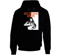 Jake The Snake Roberts Wrestling Legend Hoodie