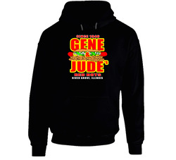Gene And Jude's Restaurant Illinois's Most Famous Restaurant Hoodie