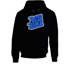 Rated Rookie Funny Cool Hoodie