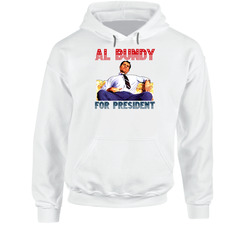 Al Bundy For President Married With Children Hoodie