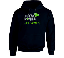 This Nurse Loves Her Seahawks Football Hoodie