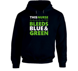 This Nurse Bleeds Blue and Green T Shirt - Seattle Seahawks Team Colors Hoodie