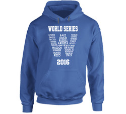 World Series 2016 Cubs Roster Team Names In W Flag  Champs Hoodie
