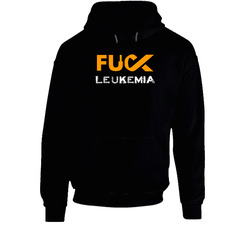 Fuck Leukemia Cancer - Awareness T-Shirt / Standard Fit Hoodie