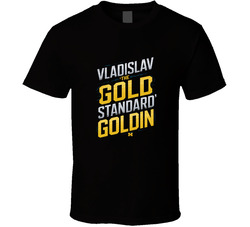 Vladislav  The Gold Standard Goldin T Shirt