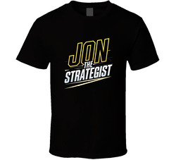 Jon The Strategist  T Shirt