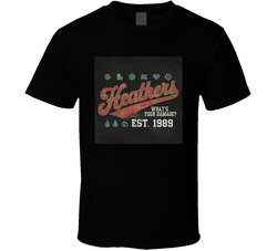Heathers Movie 1989 Whats Your Damage T Shirt