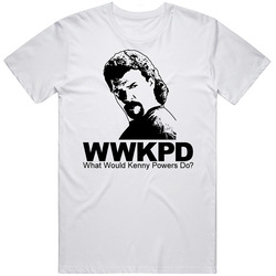 What Would Kenny Powers Do Retro Graphic Unisex Cotton White Classic T Shirt