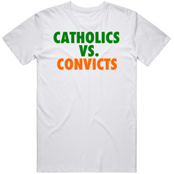 Catholics Vs Convicts 1988 College Rivalry Football Sport Retro Graphic Unisex Cotton White Classic T Shirt