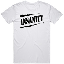 Insanity Muscle Workout Logo Gym Retro Graphic Unisex Cotton White Classic T Shirt