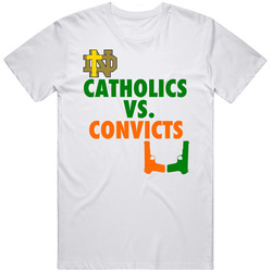 Catholics Vs Convicts Holy Cross Against Guns College Football Retro Graphic Unisex Cotton White Classic T Shirt