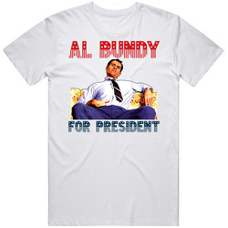 Al Bundy For President Married With Children Retro Graphic Unisex Cotton White Classic T Shirt