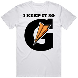 I Keep It So G Taylor Gang Gatorade Retro Graphic Unisex Cotton White Classic T Shirt