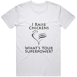 I Raise Chickens Retro Graphic Unisex Cotton White Classic T Shirt