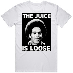 The Quotable Tees The Juice Is Loose Oj Simpson Retro Graphic Unisex Cotton White Classic T Shirt