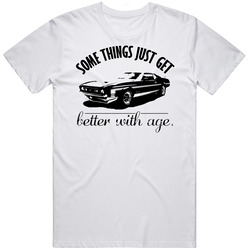 1971 Ford Mustang Boss 351 Better With Age Vintage Car T Shirt