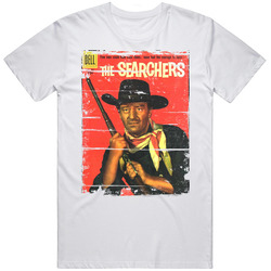 The Searchers  Classic Movie Poster Aged Look Retro Graphic Unisex Cotton White Classic T Shirt