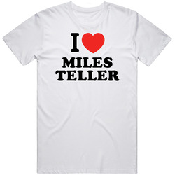 I Heart Miles Teller Action Movie Star Actor Fan T Shirt