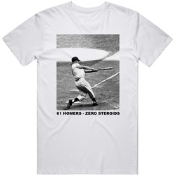 61 Homers Zero Steroids Roger Maris Baseball Retro Graphic Unisex Cotton White Classic T Shirt