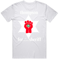 Hunter S Thompson Sheriff Campaign Retro Graphic Unisex Cotton White Classic T Shirt