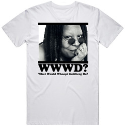 What Would Whoopi Goldberg Do Retro Graphic Unisex Cotton White Classic T Shirt