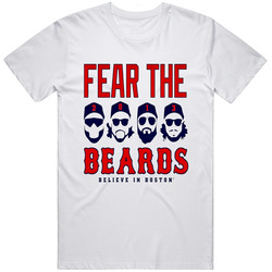 Fear The Beards Boston Red Sox Baseball Team World Series Fun Graphic  Apparel T Shirt