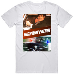 Highway Patrol Retro 50s Popular Cop Show Tv Fan T Shirt
