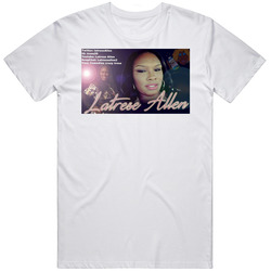 Comedian Latrese Allen T Shirt