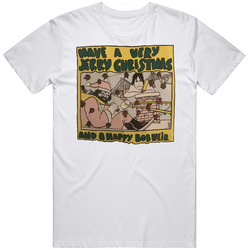 Have A Very Jerry Christmas Happy Bobweir Bob Dylan Grateful Dead New Years Gift T Shirt