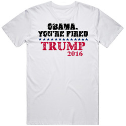 Donald Trump 2016 Obama Youre Fired Political Republican Retro Graphic Unisex Cotton White Classic T Shirt