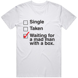 Doctor Who Waiting For A Mad Man With A Box Retro Graphic Unisex Cotton White Classic T Shirt