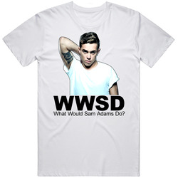 What Would Sam Adams Do Rap Hip Hop Retro Graphic Unisex Cotton White Classic T Shirt