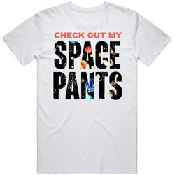 Check Out My Space Pants Funny Snl Gwen Stefani And Peter Dinklage Retro Graphic Unisex Cotton White Classic T Shirt