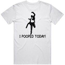 I Pooped Today Funny Cheering Retro Graphic Unisex Cotton White Classic T Shirt