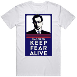 Steve Colbert Keep Fear Alive Retro Graphic Unisex Cotton White Classic T Shirt