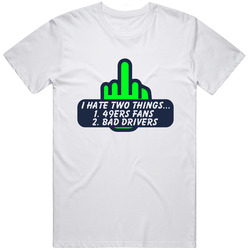 I Hate Two Things Seattle Seahawks Superbowl  Retro Graphic Unisex Cotton White Classic T Shirt