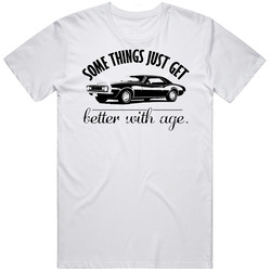 1967 Chevrolet Camaro Better With Age Vintage Car  Retro Graphic Unisex Cotton White Classic T Shirt
