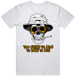 Hunter S Thompson Too Weird To Live Too Rare To Die  Retro Graphic Unisex Cotton White Classic T Shirt