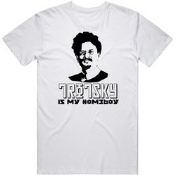 Trotsky Russian Is My Homeboy T Shirt